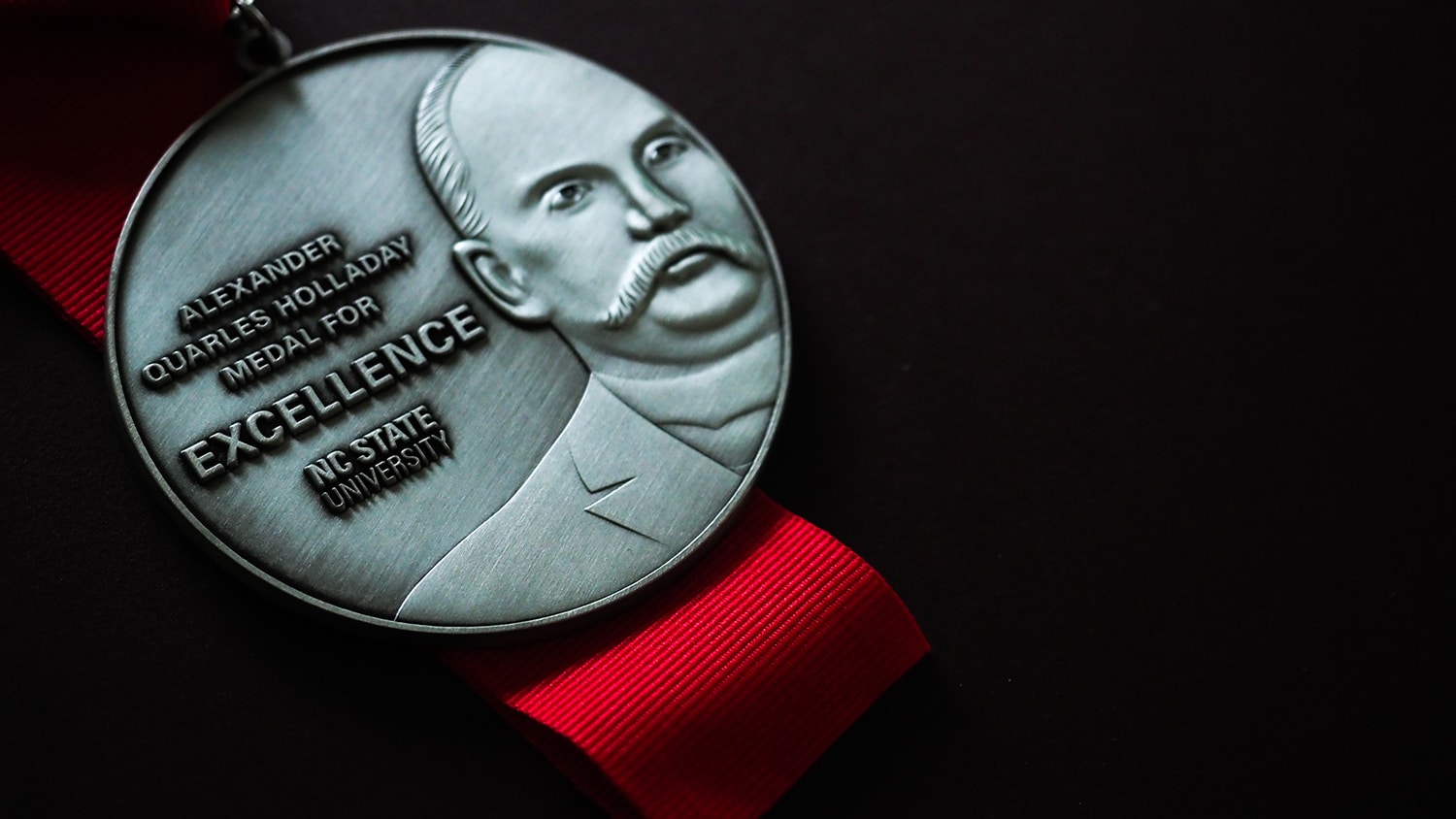 The Alexander Quarles Holladay medal for excellence.